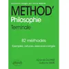 Image de Méthod' philosophie terminale : 82 méthodes : exemples, astuces, exercices corrigés en occasion ou reconditionné