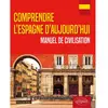 Image de Comprendre l'Espagne d'aujourd'hui : manuel de civilisation en occasion ou reconditionné