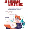 Image de Je reprends mes études : toutes les clés pour réussir ses examens et concours en occasion ou reconditionné