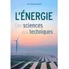 Image de L'énergie : des sciences aux techniques en occasion ou reconditionné