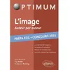 Image de L'image, auteur par auteur : littérature, philosophie, culture générale : prépa ECG, concours 2025 en occasion ou reconditionné