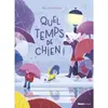 Image de Quel temps de chien ! en occasion ou reconditionné