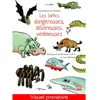 Image de Les bêtes dangereuses, dévoreuses, venimeuses en occasion ou reconditionné