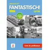 Image de Fantastisch ! Lycée, allemand 2de A2-B1 : livre du professeur : nouveaux programmes 2019 en occasion ou reconditionné