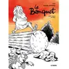 Image de Le banquet en occasion ou reconditionné