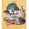 Image de L'art à pleines dents en occasion ou reconditionné