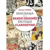 Image de Panorama de la bande dessinée érotique clandestine en occasion ou reconditionné
