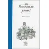 Image de Petit traité du yaourt en occasion ou reconditionné