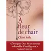 Image de A fleur de chair en occasion ou reconditionné