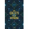 Image de Des oeillets pour Antigone en occasion ou reconditionné