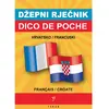 Image de Dico de poche croate-français & français-croate. Hrvatsko-francuski i francusko-hrvatski dzepni rjecnik en occasion ou reconditionné