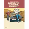 Image de L'Algérie c'est beau comme l'Amérique en occasion ou reconditionné