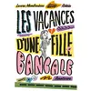 Image de Les vacances d'une fille bancale en occasion ou reconditionné