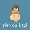 Image de Rien qu'à toi en occasion ou reconditionné