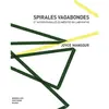 Image de Spirales vagabondes : et autres parallèles inédites en labyrinthe en occasion ou reconditionné