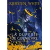 Image de L'ascension de Camelot. Vol. 1. La duperie de Guenièvre en occasion ou reconditionné