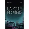 Image de La cité des reines en occasion ou reconditionné