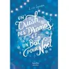 Image de Un crush, des dramas et un bal pour Noël : romance en occasion ou reconditionné
