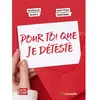 Image de Pour toi que je déteste en occasion ou reconditionné