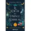 Image de Le royaume des faés. Vol. 1. Le coeur du prince corbeau en occasion ou reconditionné