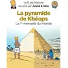 Image de Le fil de l'histoire raconté par Ariane & Nino. Vol. 2. La pyramide de Khéops : la 1re merveille du monde en occasion ou reconditionné