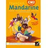 Image de Mandarine, français CM2, cyle 3 : langage oral, lecture et compréhension, écriture, étude de la langue, culture littéraire et artistique en occasion ou reconditionné