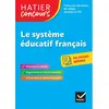 Image de Le système éducatif français en fiches mémos : professeur des écoles, de collège, de lycée et CPE en occasion ou reconditionné