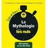 Image de La mythologie pour les nuls : vite et bien ! : 200 notions en un clin d'oeil en occasion ou reconditionné