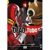 Image de Dead tube. Vol. 13 en occasion ou reconditionné