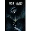 Image de Seule l'ombre en occasion ou reconditionné
