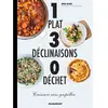 Image de 1 plat, 3 déclinaisons, 0 déchet : cuisiner sans gaspiller en occasion ou reconditionné