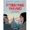 Image de Pyongyang parano en occasion ou reconditionné