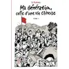 Image de Ma génération, celle d'une vie chinoise. Vol. 1 en occasion ou reconditionné