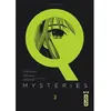 Image de Q mysteries. Vol. 3 en occasion ou reconditionné