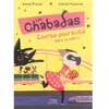 Image de Les Chabadas. Course-poursuite dans le métro en occasion ou reconditionné