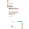 Image de L'art de la thèse : comment préparer et rédiger un mémoire de master, une thèse de doctorat ou tout autre travail universitaire à l'ère du Net en occasion ou reconditionné