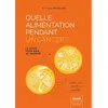 Image de Quelle alimentation pendant un cancer ? : le guide pour bien se nourrir : avec des recettes faciles en occasion ou reconditionné