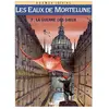 Image de Les Eaux de Mortelune. Vol. 7. La guerre des dieux en occasion ou reconditionné