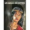 Image de Les aigles décapitées. Vol. 13. La princesse Mordrie en occasion ou reconditionné