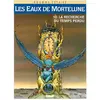 Image de Les Eaux de Mortelune. Vol. 10. A la recherche du temps perdu en occasion ou reconditionné