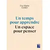 Image de Un temps pour apprendre, un espace pour penser en occasion ou reconditionné