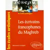 Image de Les écrivains francophones du Maghreb en occasion ou reconditionné
