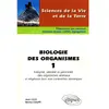 Image de Biologie des organismes. Vol. 1. Intégrité, identité et pérennité des organismes animaux et végétaux face aux contraintes abiotiques en occasion ou reconditionné