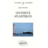 Image de Les enjeux atlantiques en occasion ou reconditionné