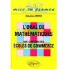 Image de L'oral de mathématiques aux concours des écoles de commerce en occasion ou reconditionné