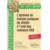 Image de L'épreuve de travaux pratiques de chimie à l'oral des concours ENS : PC-PC*-BCPST : problèmes corrigés et commentés par des membres du jury en occasion ou reconditionné