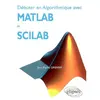 Image de Débuter en algorithmique avec Matlab et Scilab en occasion ou reconditionné