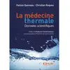 Image de La médecine thermale : données scientifiques en occasion ou reconditionné