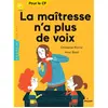 Image de La maîtresse n'a plus de voix : pour le CP, 5-7 ans en occasion ou reconditionné