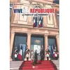 Image de Vive la République : la France et ses présidents en occasion ou reconditionné